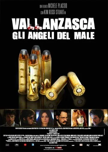 Валланцаска - ангелы зла / Vallanzasca - Gli angeli del male (2011)