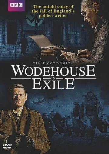 Вудхаус в изгнании / Wodehouse in Exile (2013)