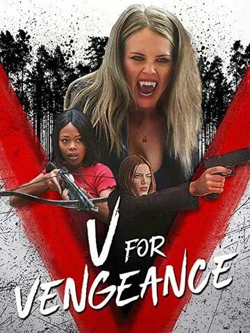 «V» значит Возмездие / V for Vengeance (2021)