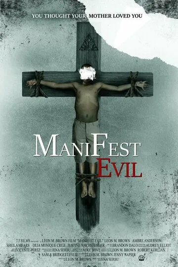 Явное зло / Manifest Evil (2022)