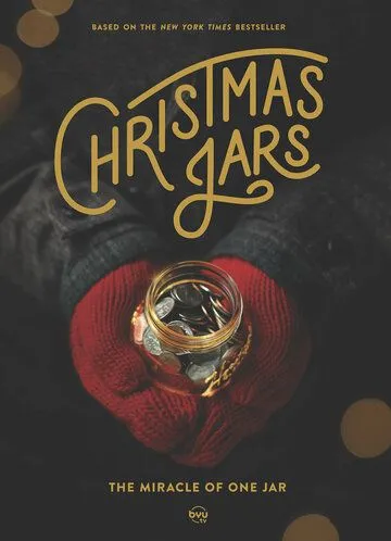 Рождественские баночки / Christmas Jars (2019)