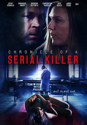 Хроника серийного убийцы / Chronicle of a Serial Killer (2020)