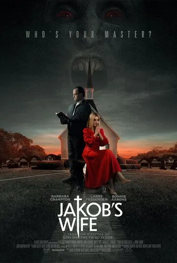 Жена Джейкоба / Jakob's Wife (2021)