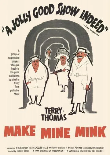 Заверните мне норку / Make Mine Mink (1960)