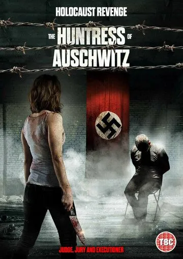 Охотница из Освенцима / The Huntress of Auschwitz (2022)