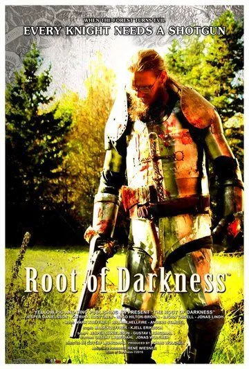 Корень тьмы / Root of Darkness (2016)