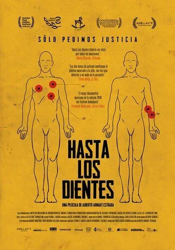 Вооруженные до зубов / Hasta los dientes (2018)