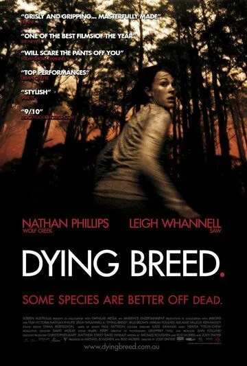 Вымирающая порода / Dying Breed (2008)