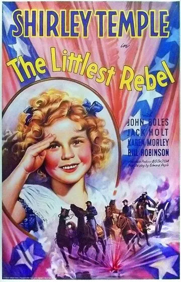 Маленькая бунтарка / The Littlest Rebel (1935)