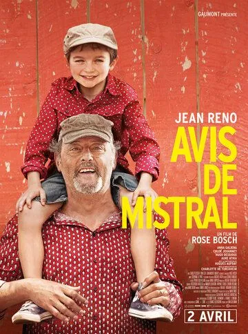 Каникулы в Провансе / Avis de mistral (2014)