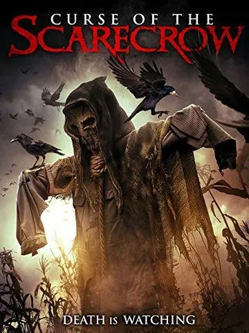 Проклятие пугала / Curse of the Scarecrow (2018)