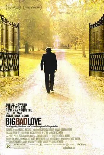 Большая плохая любовь / Big Bad Love (2001)