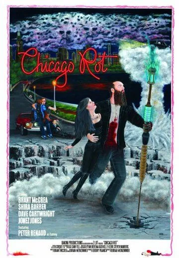 Гнилой Чикаго / Chicago Rot (2016)