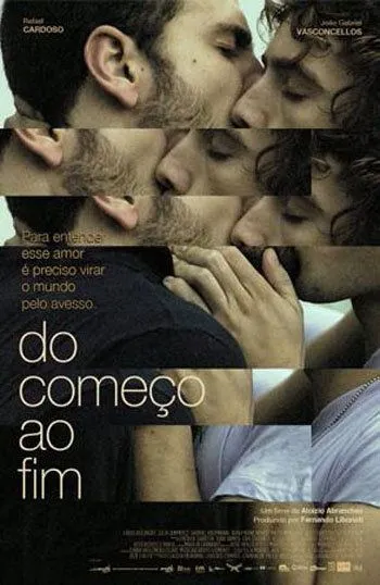 От начала до конца / Do Começo ao Fim (2009)