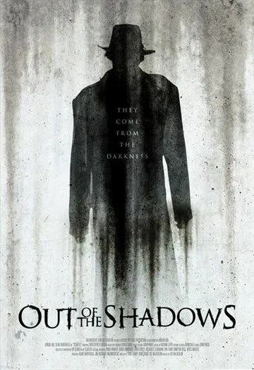 Вышедшие из тени / Out of the Shadows (2017)