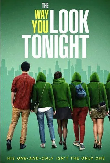 Идеальный вечер / The Way You Look Tonight (2019)