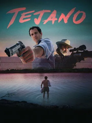 Техасец / Tejano (2018)