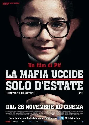 Мафия убивает только летом / La mafia uccide solo d'estate (2013)