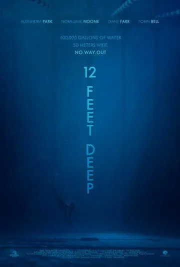 12 футов глубины / 12 Feet Deep (2017)