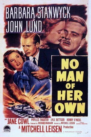 Не её мужчина / No Man of Her Own (1950)