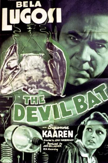 Дьявольская летучая мышь / The Devil Bat (1940)