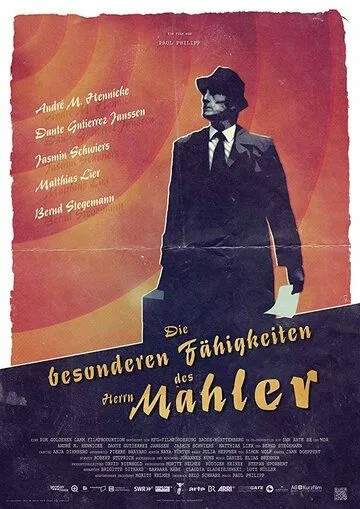 Особые способности мистера Малера / Die besonderen Fähigkeiten des Herrn Mahler (2017)