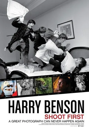 Гарри Бенсон: Стреляй первым / Harry Benson: Shoot First (2016)