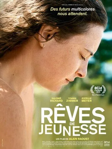 Юношеские мечты / Rêves de jeunesse (2019)