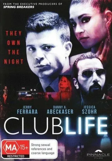 Клубная жизнь / Club Life (2015)