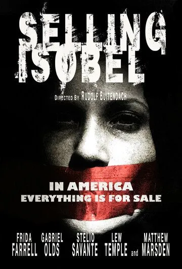 Продажа Изобель / Selling Isobel (2016)