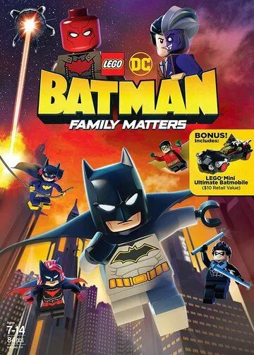 LEGO DC: Бэтмен – Семейные дела / Lego DC Batman: Family Matters (2019)