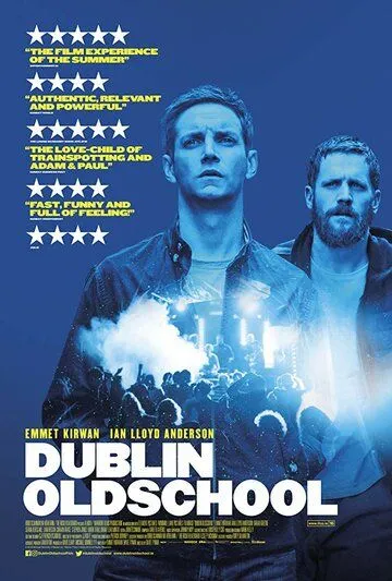 Дублин Олдскул / Dublin Oldschool (2018)