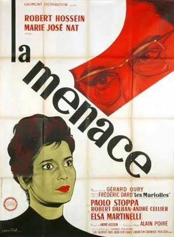 Угроза / La menace (1961)