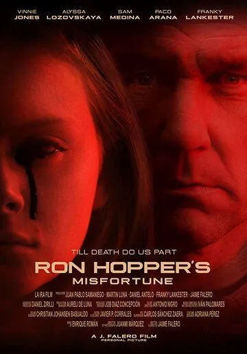 Несчастье Рона Хоппера / Ron Hopper's Misfortune (2019)