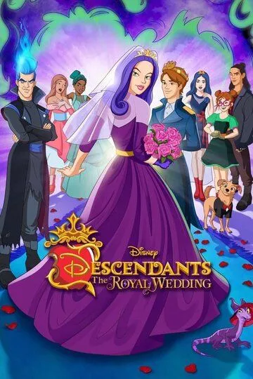 Наследники: Королевская свадьба / Descendants: The Royal Wedding (2021)