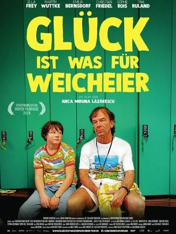 Счастье для слабаков / Glück ist was für Weicheier (2018)