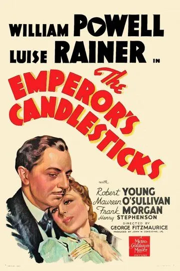 Подсвечники императора / The Emperor's Candlesticks (1937)