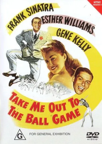 Возьми меня с собой на бейсбол / Take Me Out to the Ball Game (1949)