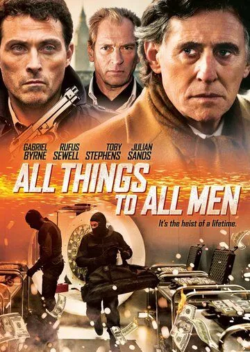 Все вещи для всех людей / All Things to All Men (2013)