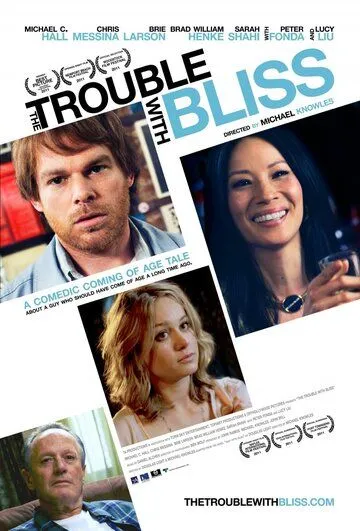 Проблема с Блиссом / The Trouble with Bliss (2011)