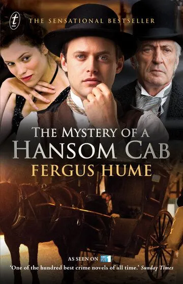 Тайна двухколесного экипажа / The Mystery of a Hansom Cab (2012)