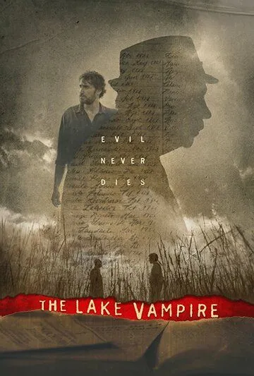 Озёрный вампир / The Lake Vampire (2018)