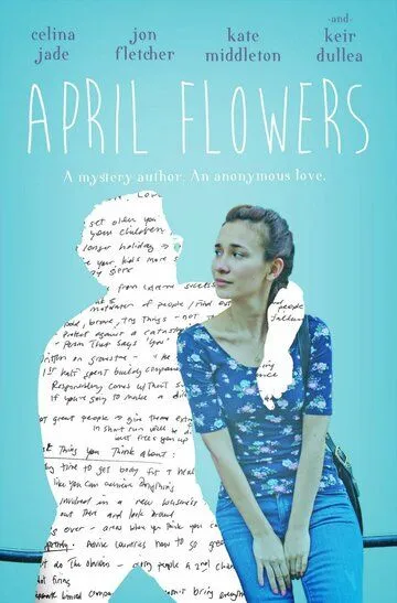 Апрельские цветы / April Flowers (2017)