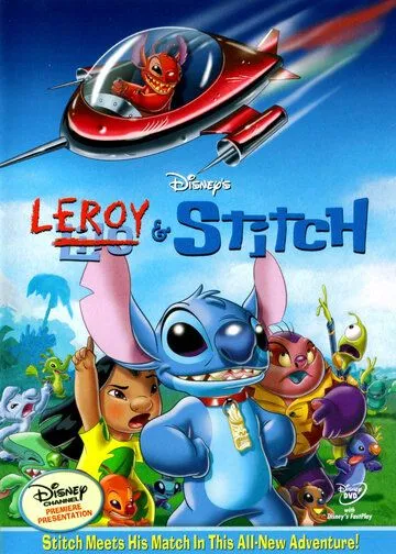 Лерой и Стич / Leroy & Stitch (2006)