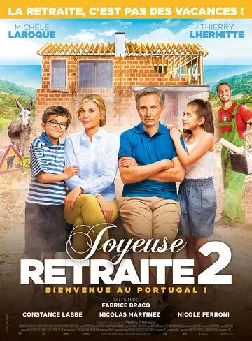 Счастливой пенсии 2 / Joyeuse retraite! 2 (2022)