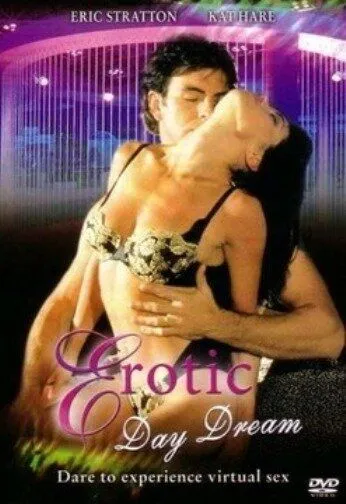 Эротический сон наяву / Erotic Day Dream (2000)