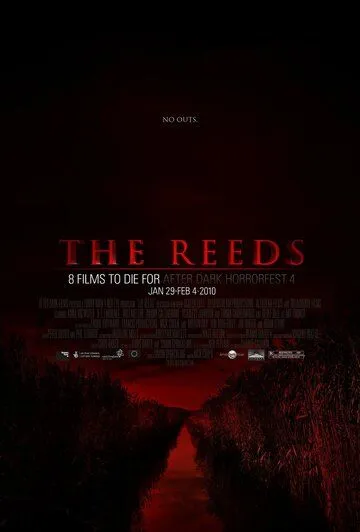 Тростник / The Reeds (2010)