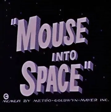 Мышонок в космосе / Mouse Into Space (1962)