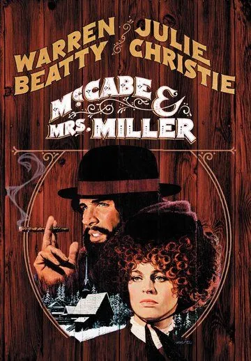 МакКейб и миссис Миллер / McCabe & Mrs. Miller (1971)