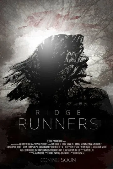 Бегущие по краю / Ridge Runners (2018)